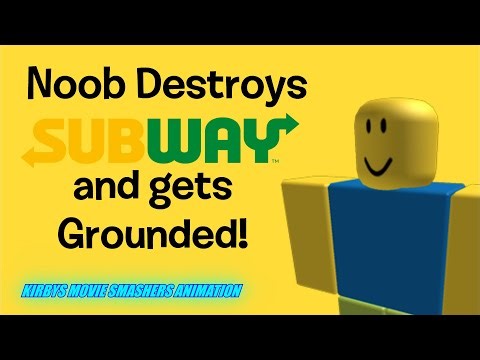 Noob Destroys Subway and gets Grounded!