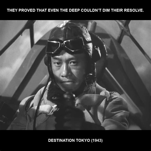 They proved that even the deep couldn’t dim their resolve. - Destination Tokyo (1943) | War TV Pages