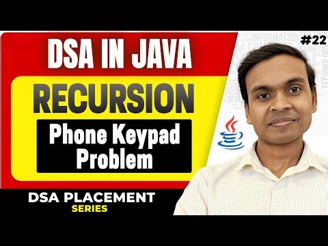 Phone Keypad Problem Using Recursion | Letter Combinations | LeetCode 17 | DSA in Java Course #22