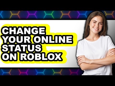 How to Change Your Online Status on Roblox (full Guide)