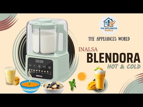 Inalsa Blendora Soup Maker Unboxing & First Look | Best Soup Maker 2025