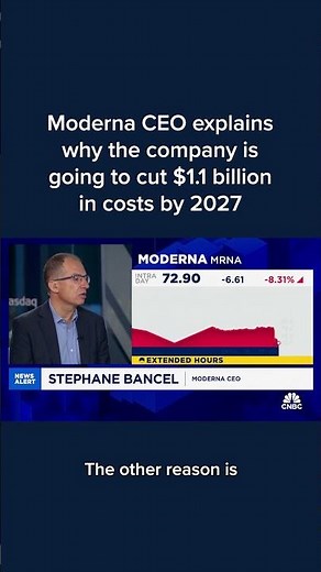 Moderna CEO explains why the company is going to cut $1.1 billion in costs by 2027