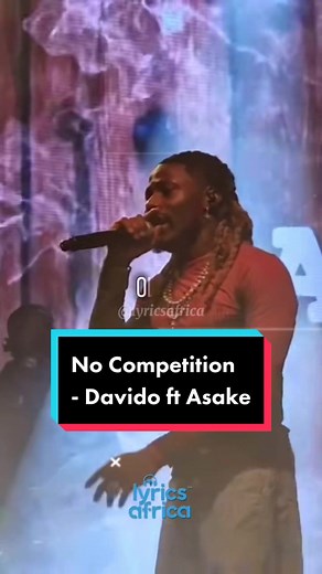 Davido ft Asake - No Competition (Lyrics)
