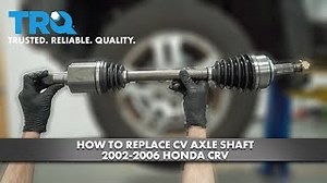 How to Replace CV Axle Shaft 2002-2006 Honda CR-V