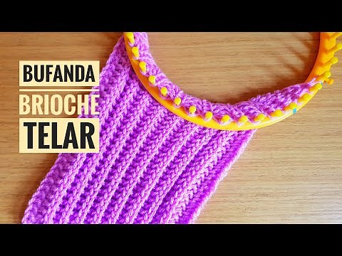 Como tejer una bufanda en punto brioche con telar (Tutorial DIY)