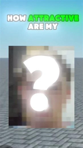 How attractive is my Roblox Subscriber?