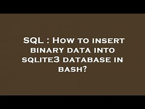 SQL : How to insert binary data into sqlite3 database in bash?