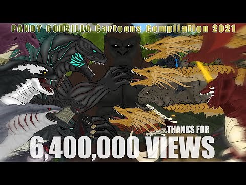 GODZILLA Cartoons Compilation 2021 | All Monsterverse Battles , Fusion Kaiju : PANDY