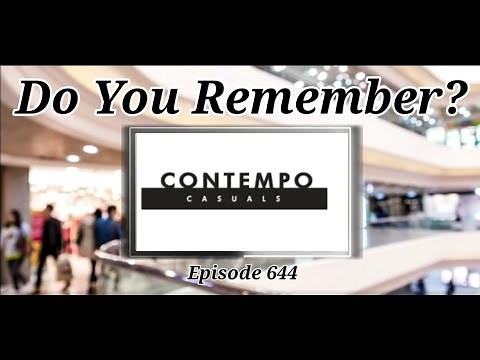Do You Remember Contempo Casuals?
