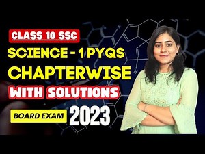 Science - 1 | Chapter-Wise PYQs with Solutions | Class 10 SSC | Maharashtra Board | Galaxy of Maths
