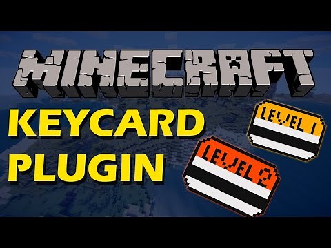 Protect your base in Minecraft with Keycard Plugin