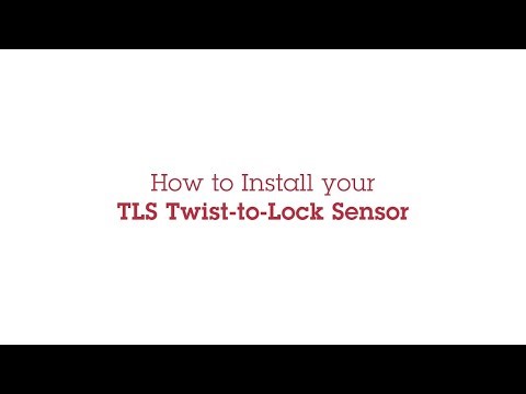 How to install your TLS Twist-to-Lock Sensor