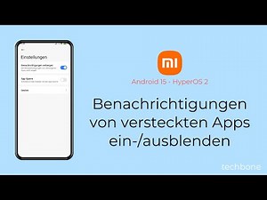 Benachrichtigungen von versteckten Apps einblenden oder ausblenden - Xiaomi [Android 15 - HyperOS 2]