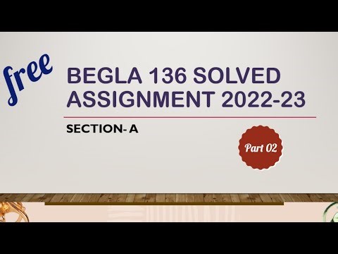 BEGLA 136 Solved Assignment 2022-23| PART 02 ENGLISH AT THE WORKPLACE| IGNOU Solved Assignment| BAG