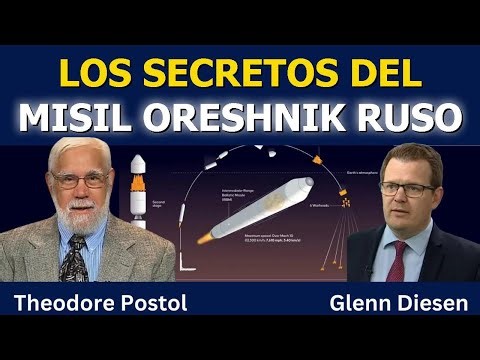 Theodore Postol: Los secretos del misil Oreshnik ruso