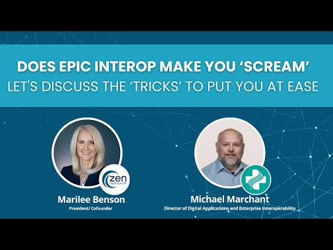 Does Epic Interop Make you ‘Scream’ – Let's discuss the ‘tricks’ to put you at ease