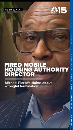 Fired Mobile housing CEO claims decision to oust him was uninformed and unfair https://bit.ly/45ImvQX | WPMI NBC 15 News
