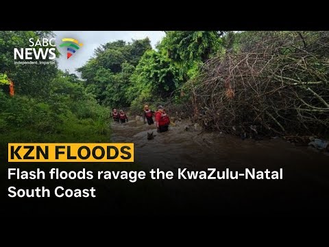 KZN floods I Flash floods ravage the KwaZulu-Natal South Coast