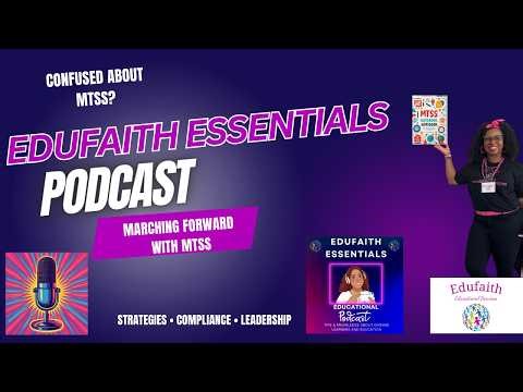 Get Essential: Marching Forward with MTSS