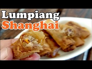 How to cook Lumpiang Shanghai | Fat Daddy's Kusina