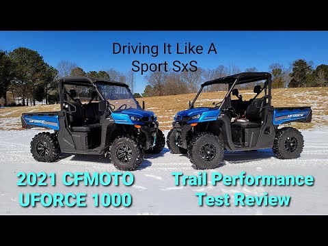 2021 CFMOTO UFORCE 1000 Performance Review On The Trails | Epic Trail Ride