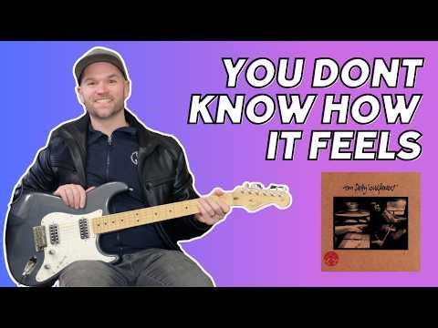 "You Don't Know How It Feels" Tom Petty GUITAR LESSON (with tab)