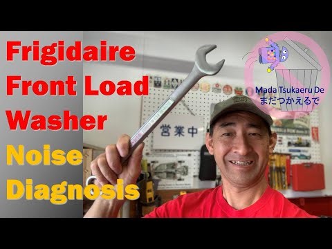 Frigidaire Front Load Washer Noise Diagnosis