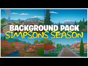 Chapter 6 Season Simpsons Background Pack (+90)