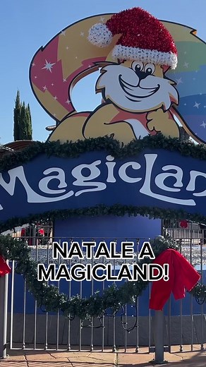 Natale a MagicLand: Novità e Attrazioni 2023