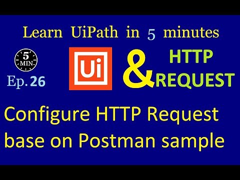 Ultimate UiPath HTTP Requests Guide: Postman Setup & More!