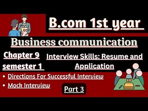 Directions for Successful Interview/Mock interview/Business communication chapter 9 Bcom 1st year