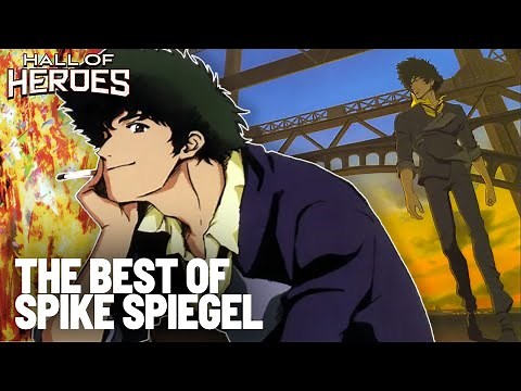 The Best Fights of Spike Spiegel, Baby... | Cowboy Bebop | Hall Of Heroes