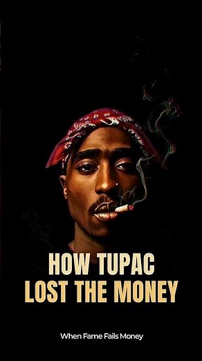 The Truth About Tupac’s Money Nobody Explains