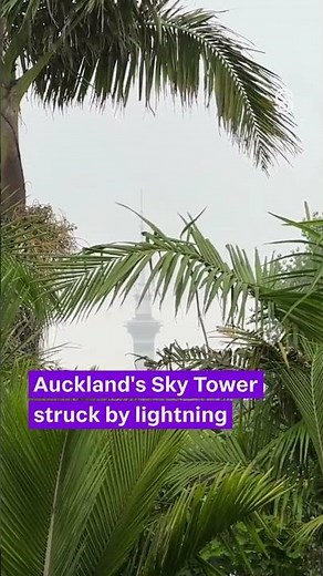 Auckland's Sky Tower struck by lightning | Stuff.co.nz
