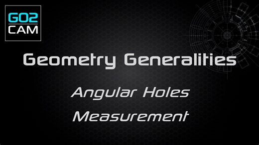 Geometry Generalities - Angular Holes Measurement