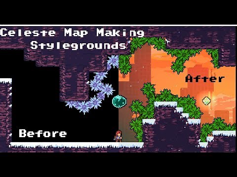 Celeste Map Making: Stylegrounds