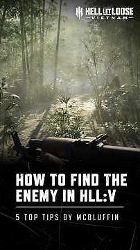 How to find the enemy in Hell Let Loose: Vietnam by ‪@McBluffinGaming‬ #hellletloosevietnam