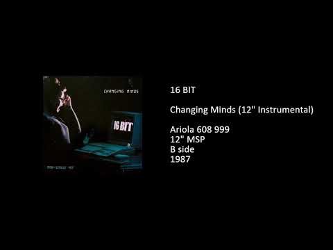 16 BIT - Changing Minds (12'' Instrumental) - 1987