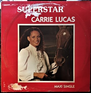 Carrie Lucas - Superstar / Hello Stranger