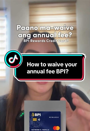 How to Waive Your Annual Fee in BPI