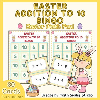 Easter Addition to 10 Bingo (4x4) | Math Game for Kindergarten & 1st Grade