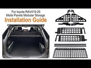 Installation Guide For Toyota RAV4 19-24 –Molle Panels Storage Modular System #modification