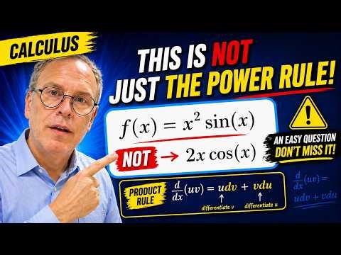 Don't Overlook Product Rule Derivatives!