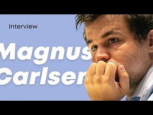 Interview with world chess champion Magnus Carlsen