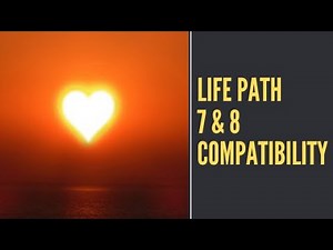 Life Path 7 And 8 Compatibility [Numerology Secrets Revealed]