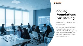Coding Foundations for Gaming A Complete Guide: Career Exploration Skills Tools