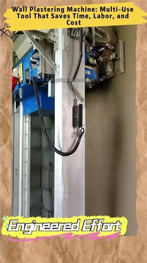 Wall Plastering Machine Multi Use Tool That Saves Time, Labor, and Cost #EngineeredEffort