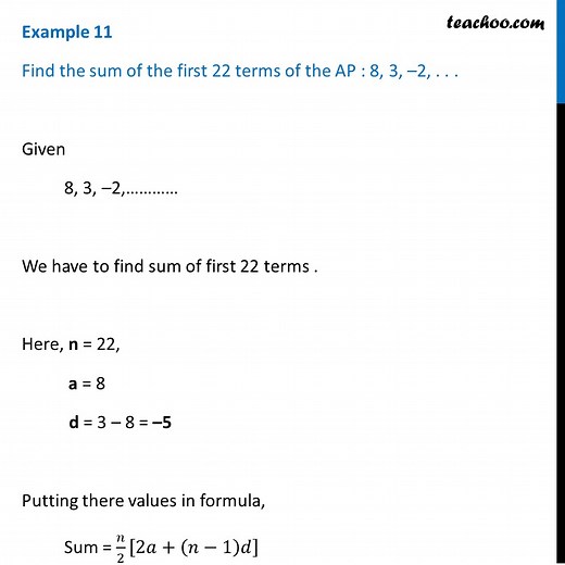 Example 11 - Find sum of first 22 terms of AP: 8, 3, -2, ..