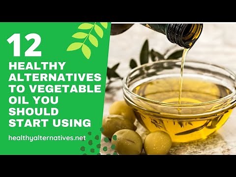 Best Healthy Alternatives To Vegetable Oil To Use For Baking or Cooking