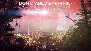 63K views · 323 shares | Don Diablo's VIP Mix of 'Children Of A...